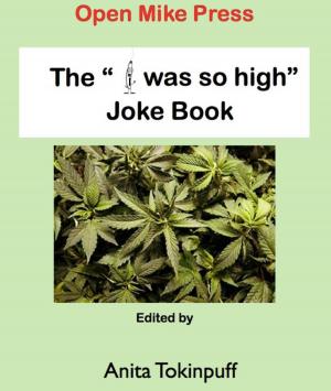 Cover of the book The "I was so high" Joke Book by Pat Conrad
