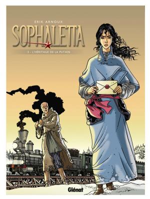 Cover of the book Sophaletta - Tome 03 by Alcante, LF Bollée, Xavier Besse, Xavier Besse