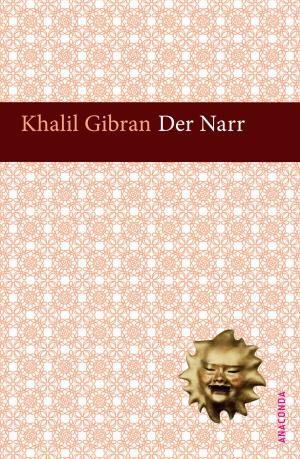 Cover of the book Der Narr by Else Lasker-Schüler