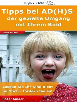 Cover of Tipps bei AD(H)S: der gezielte Umgang mit Ihrem Kind
