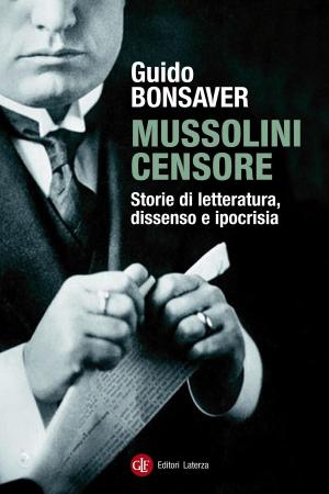 Cover of the book Mussolini censore by Luigi Einaudi, Rossana Villani, Antonio Patuelli, Maurizio Sella, Ignazio Visco