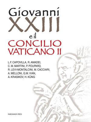 Cover of the book Giovanni XXIII e il Concilio Vaticano II by Joseph Ratzinger