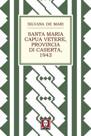 Book cover of Santa Maria Capua Vetere, provincia di Caserta, 1943