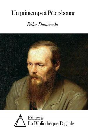 Cover of the book Un printemps à Pétersbourg by Marcel Schwob