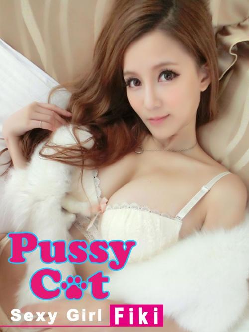 Cover of the book Pussy Cat -Sexy Girl-[高解析版] by 楊淇安, 滾石移動