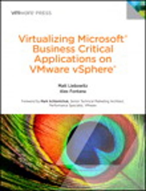 Cover of the book Virtualizing Microsoft Business Critical Applications on VMware vSphere by Matt Liebowitz, Alexander Fontana, Pearson Education