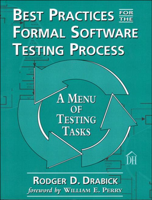 Cover of the book Best Practices for the Formal Software Testing Process by Rodger Drabick, Pearson Education