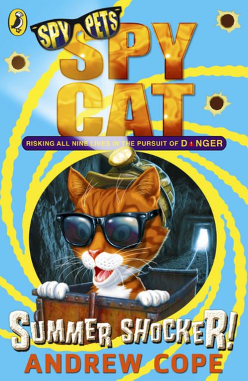 Cover of the book Spy Cat: Summer Shocker! by Andrew Cope, Penguin Books Ltd