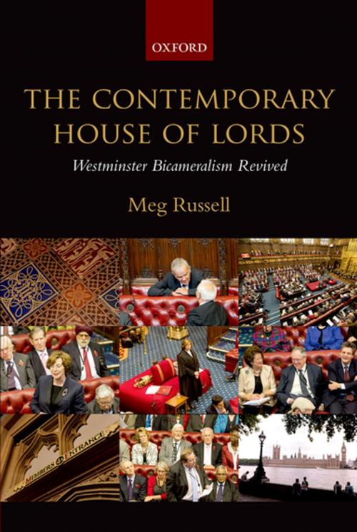 Cover of the book The Contemporary House of Lords by Meg Russell, OUP Oxford