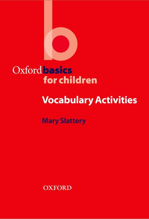 Cover of the book Vocabulary - Oxford Basics by Mary Slattery, Oxford University Press