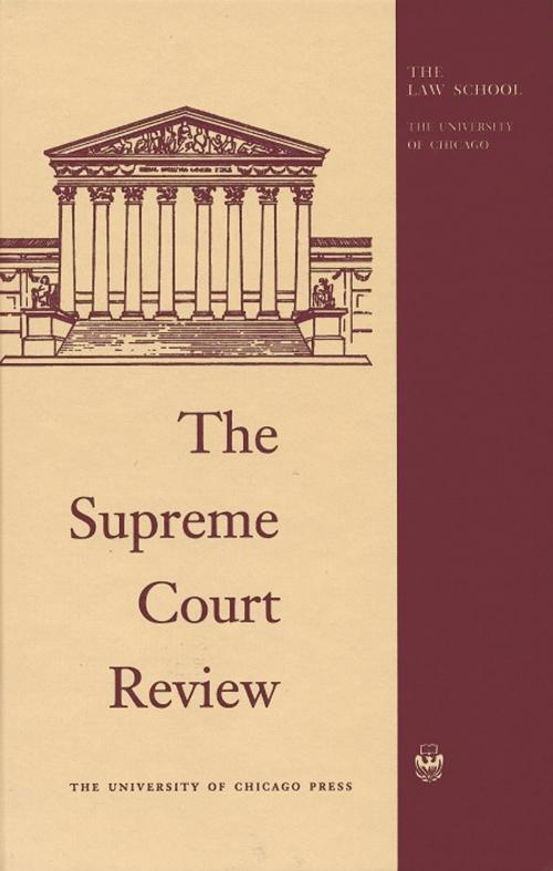 Cover of the book The Supreme Court Review, 2012 by , University of Chicago Press Journals