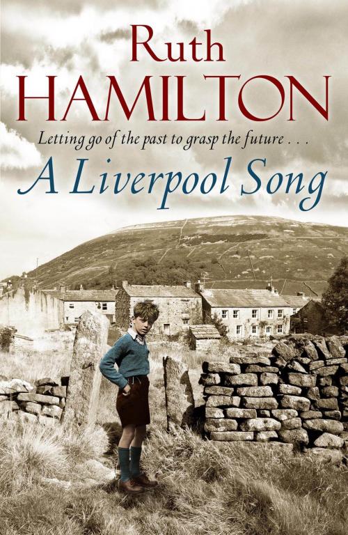 Cover of the book A Liverpool Song by Ruth Hamilton, Pan Macmillan