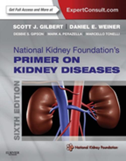 Cover of the book National Kidney Foundation Primer on Kidney Diseases E-Book by Scott Gilbert, MD, Daniel E. Weiner, MD, MS, Elsevier Health Sciences