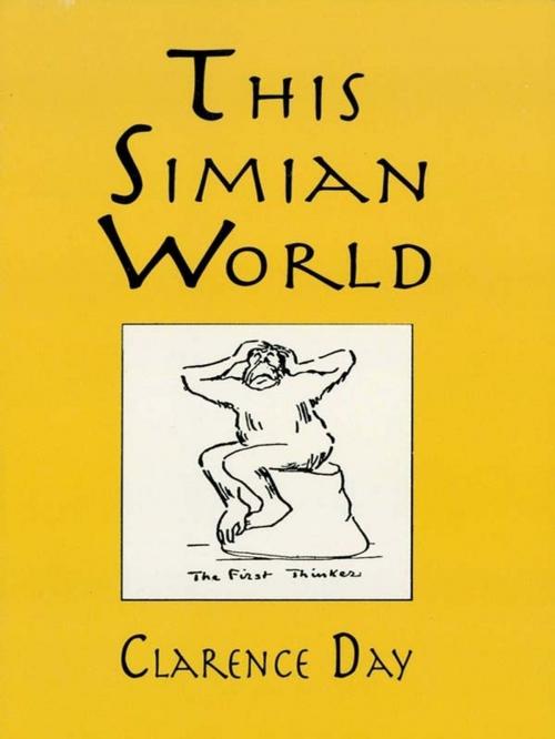 Cover of the book This Simian World by Clarence Day Jr., Dover Publications