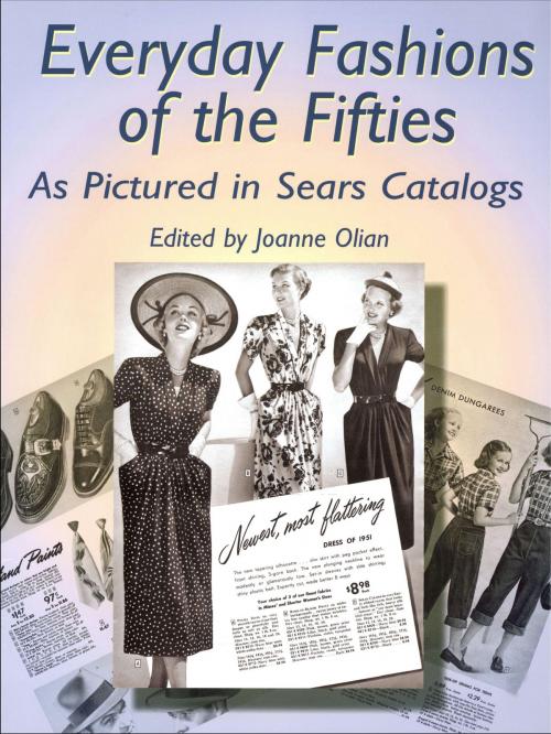 Cover of the book Everyday Fashions of the Fifties As Pictured in Sears Catalogs by , Dover Publications