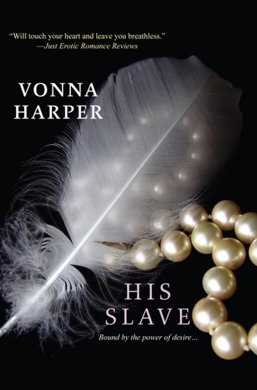 Cover of the book His Slave by Vonna Harper, Kensington Books