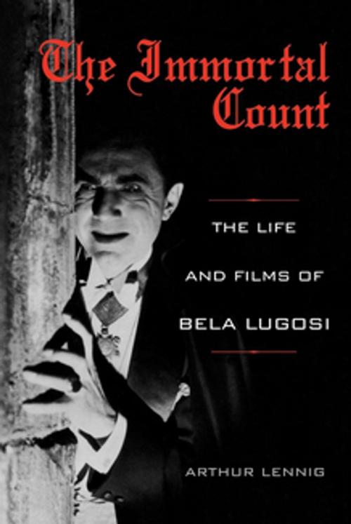 Cover of the book The Immortal Count by Arthur Lennig, The University Press of Kentucky