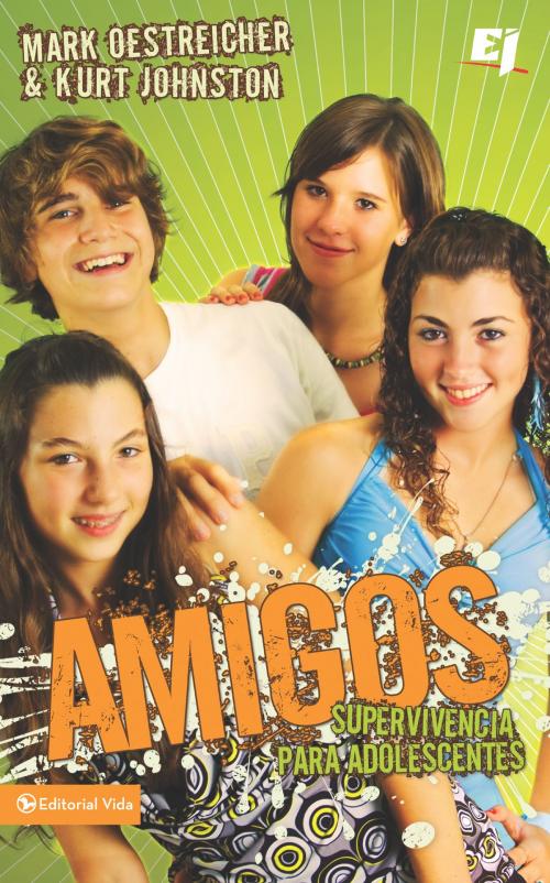 Cover of the book Amigos by Kurt Johnston, Mark Oestreicher, Vida