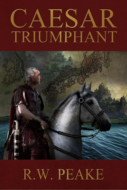 Cover of the book Caesar Triumphant by R.W. Peake, R.W. Peake