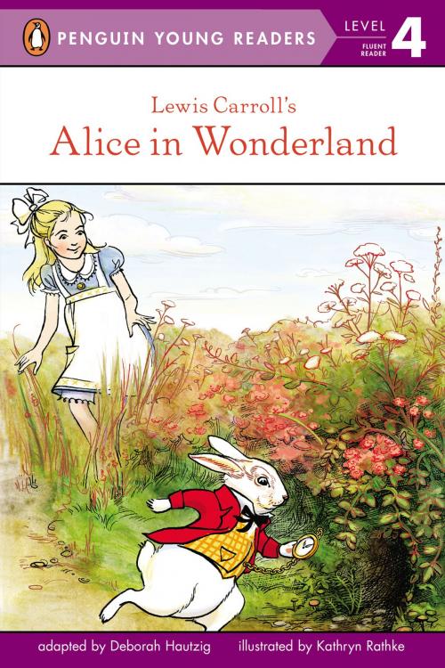 Cover of the book Lewis Carroll's Alice in Wonderland by Deborah Hautzig, Penguin Young Readers Group