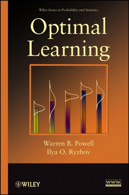 Cover of the book Optimal Learning by Warren B. Powell, Ilya O. Ryzhov, Wiley