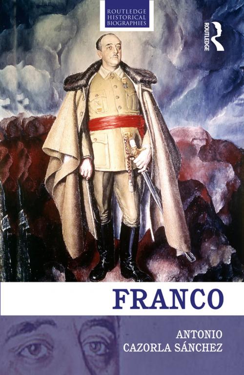 Cover of the book Franco by Antonio Cazorla-Sanchez, Taylor and Francis