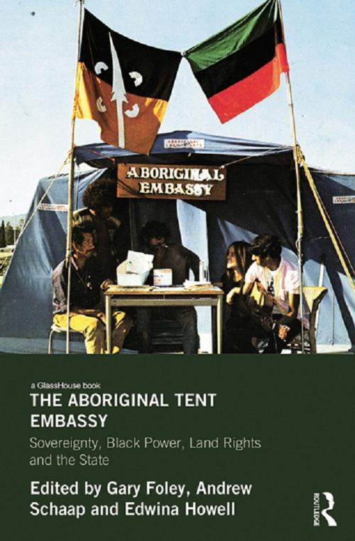 Cover of the book The Aboriginal Tent Embassy by , Taylor and Francis