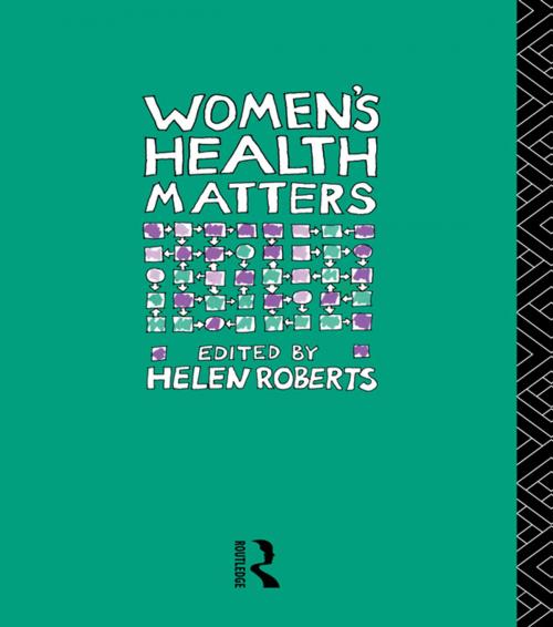 Cover of the book Women's Health Matters by , Taylor and Francis