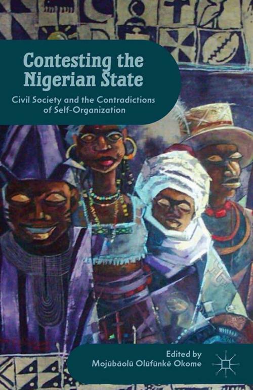 Cover of the book Contesting the Nigerian State by , Palgrave Macmillan US