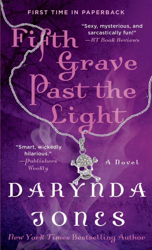 Cover of the book Fifth Grave Past the Light by Darynda Jones, St. Martin's Press