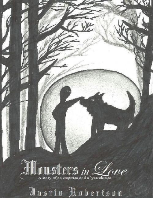 Cover of the book Monsters in Love by Justin Robertson, Lulu.com