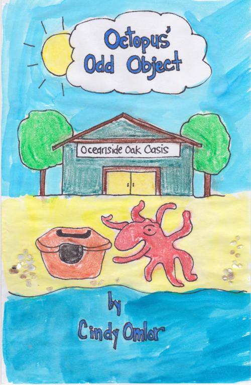 Cover of the book Octopus' Odd Object by Cindy Omlor, Cindy Omlor