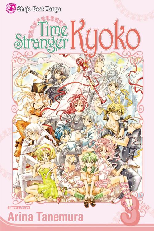 Cover of the book Time Stranger Kyoko, Vol. 3 by Arina Tanemura, VIZ Media