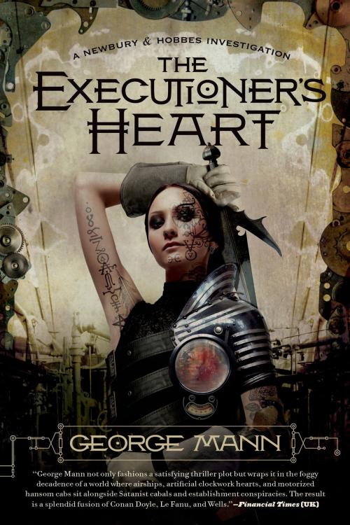 Cover of the book The Executioner's Heart by George Mann, Tom Doherty Associates