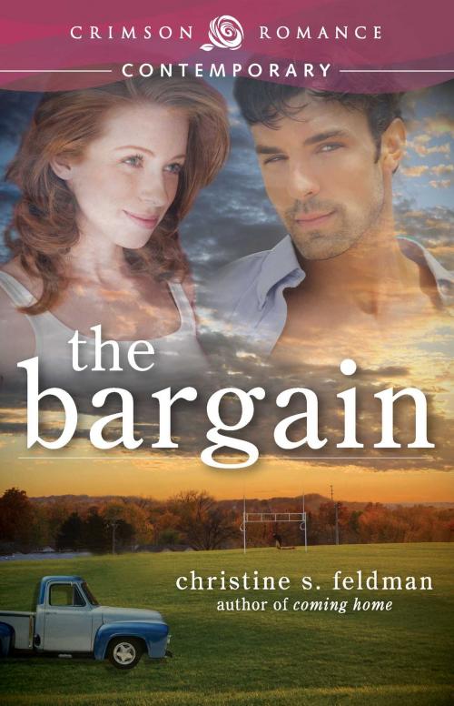 Cover of the book The Bargain by Christine S Feldman, Crimson Romance