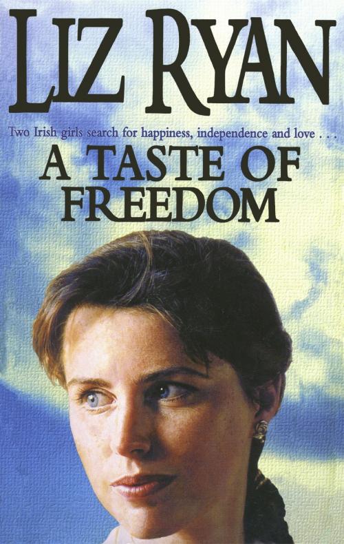 Cover of the book A Taste of Freedom by Liz Ryan, Hodder & Stoughton