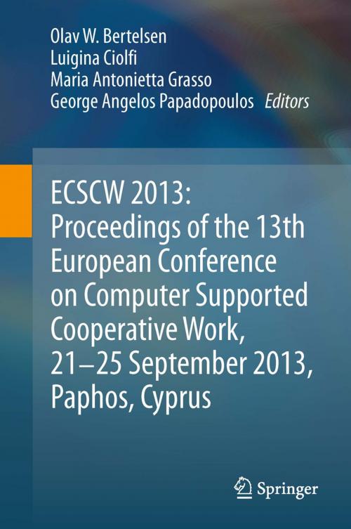 Cover of the book ECSCW 2013: Proceedings of the 13th European Conference on Computer Supported Cooperative Work, 21-25 September 2013, Paphos, Cyprus by , Springer London