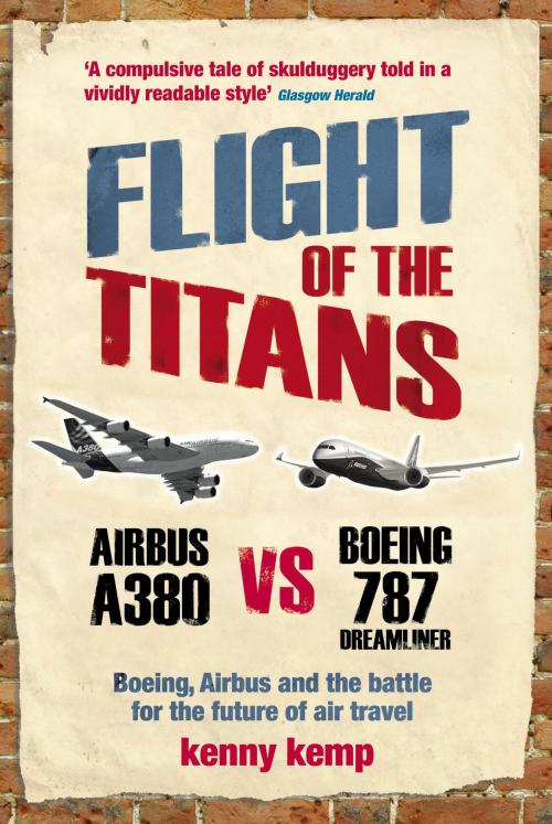 Cover of the book Flight Of The Titans by Kenny Kemp, Ebury Publishing