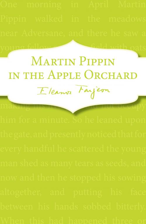 Cover of the book Martin Pippin in the Apple Orchard by Eleanor Farjeon, RHCP