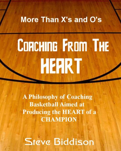 Cover of the book Coaching From the Heart by Steve Biddison, Sword and Shield Publishing