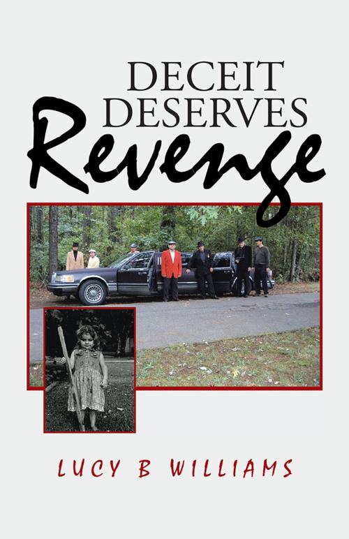 Cover of the book Deceit Deserves Revenge by Lucy B. Williams, iUniverse