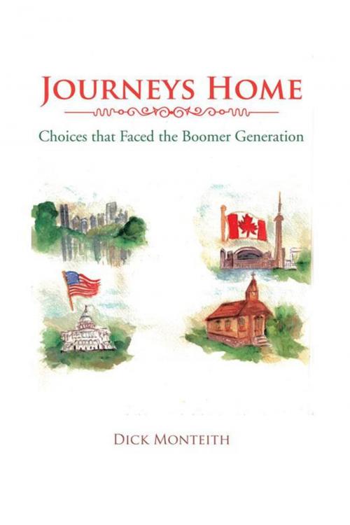 Cover of the book Journeys Home by Dick Monteith, AuthorHouse