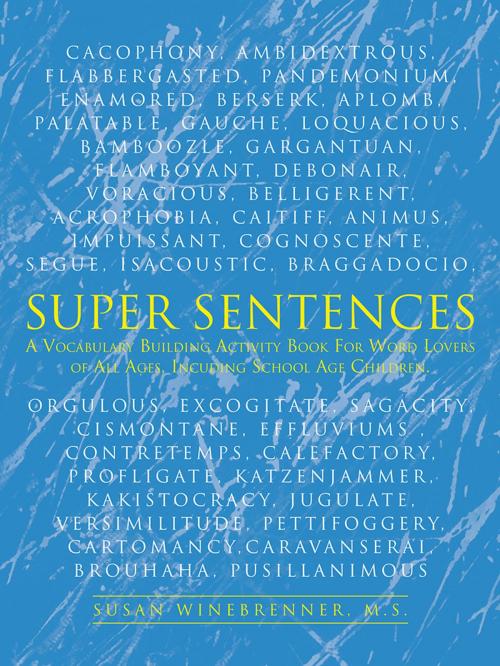 Cover of the book Super Sentences by Susan Winebrenner M.S., AuthorHouse