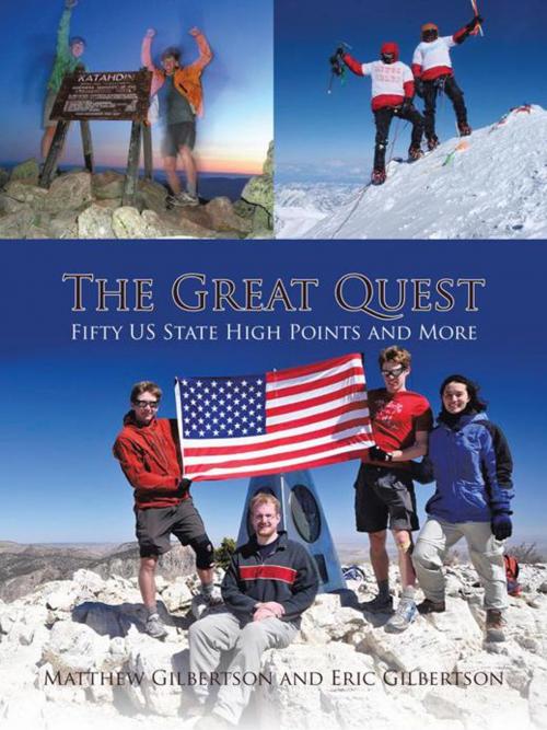 Cover of the book The Great Quest by Matthew Gilbertson, Eric Gilbertson, AuthorHouse