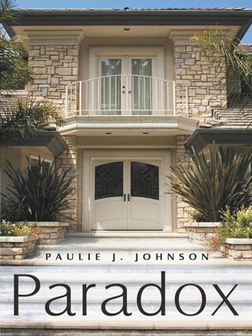 Cover of the book Paradox by Paulie J. Johnson, AuthorHouse