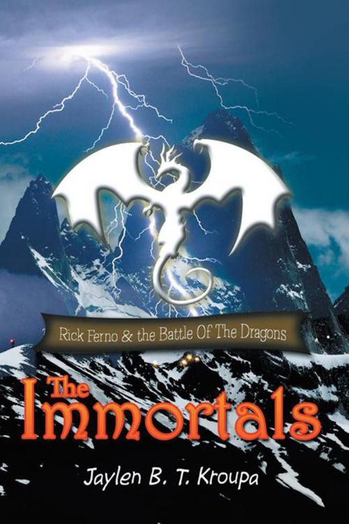 Cover of the book The Immortals by Jaylen B.T. Kroupa, Xlibris US