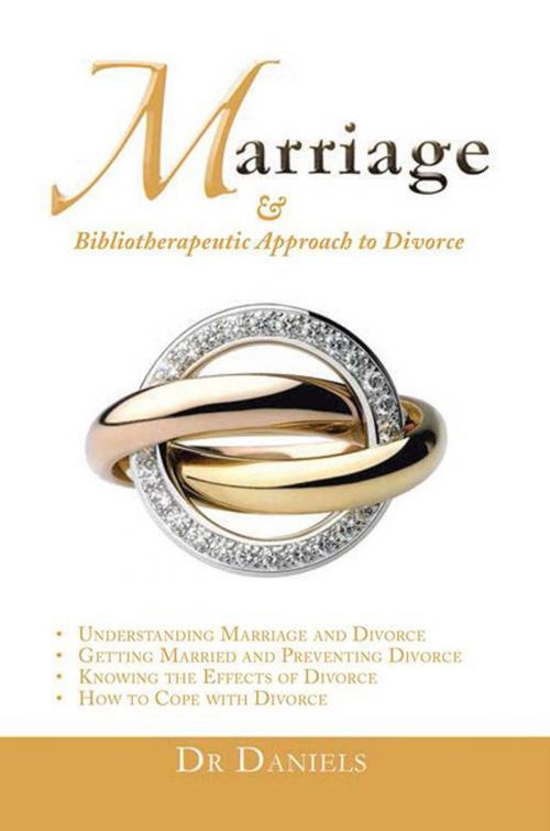 Cover of the book Marriage by Dr Daniels, Xlibris UK