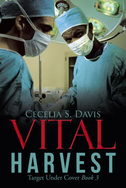 Cover of the book Vital Harvest by Cecelia S. Davis, Trafford Publishing