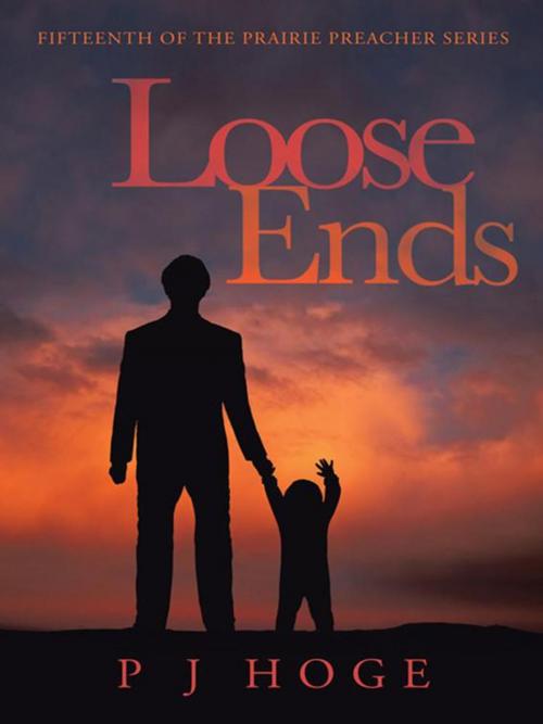 Cover of the book Loose Ends by PJ Hoge, iUniverse