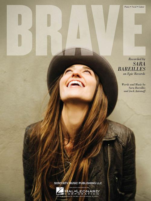 Cover of the book Brave Sheet Music by Sara Bareilles, Hal Leonard